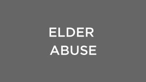 Elder Abuse